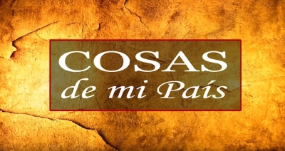 Cosas de mi país 07-04-2020